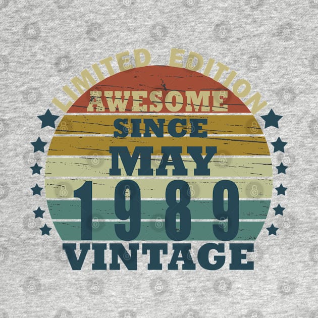 born in may 1989 vintage birthday by omitay